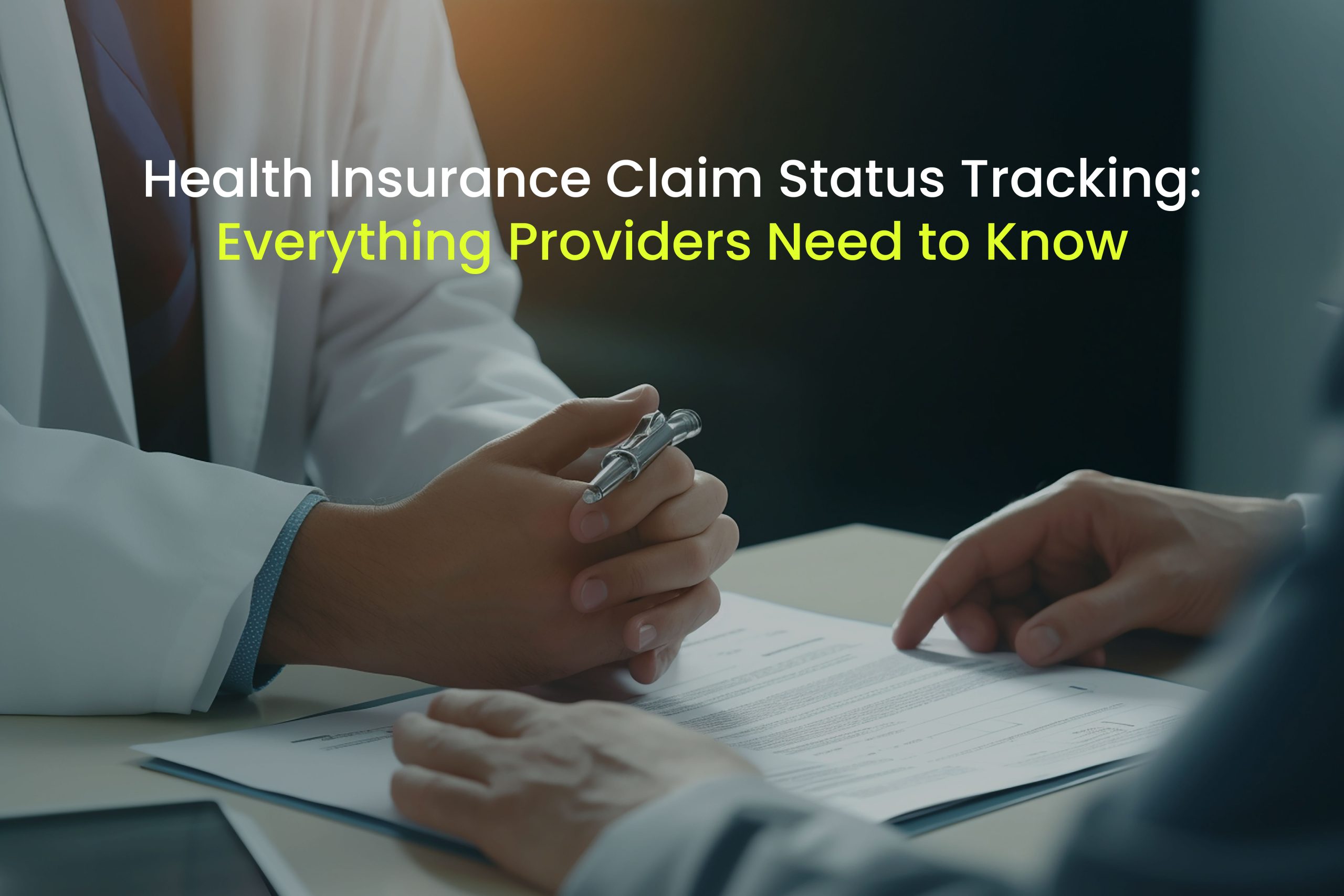 Health Insurance Claim Status Tracking